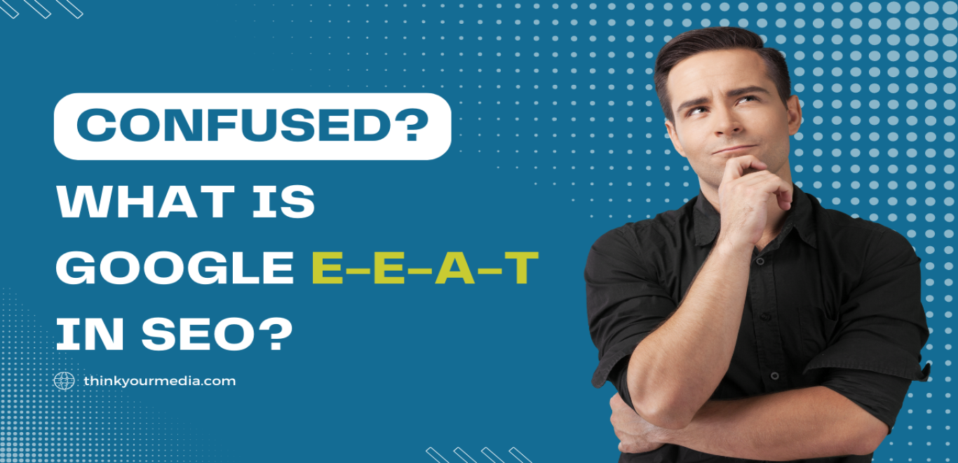 What Is Google EEAT In SEO?